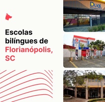 Quais são as escolas bilíngues em Florianópolis?