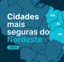 Cidades mais seguras do Nordeste em 2024