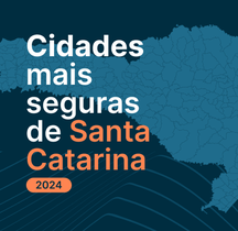 As 10 cidades mais seguras de Santa Catarina em 2024