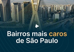 10 bairros mais caros de São Paulo (SP) em 2026