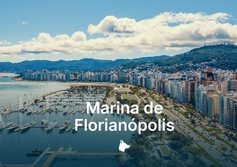 Marina Beira-Mar Norte: como será o projeto em Florianópolis?