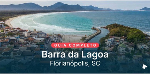 Como é morar na Barra da Lagoa, em Florianópolis?